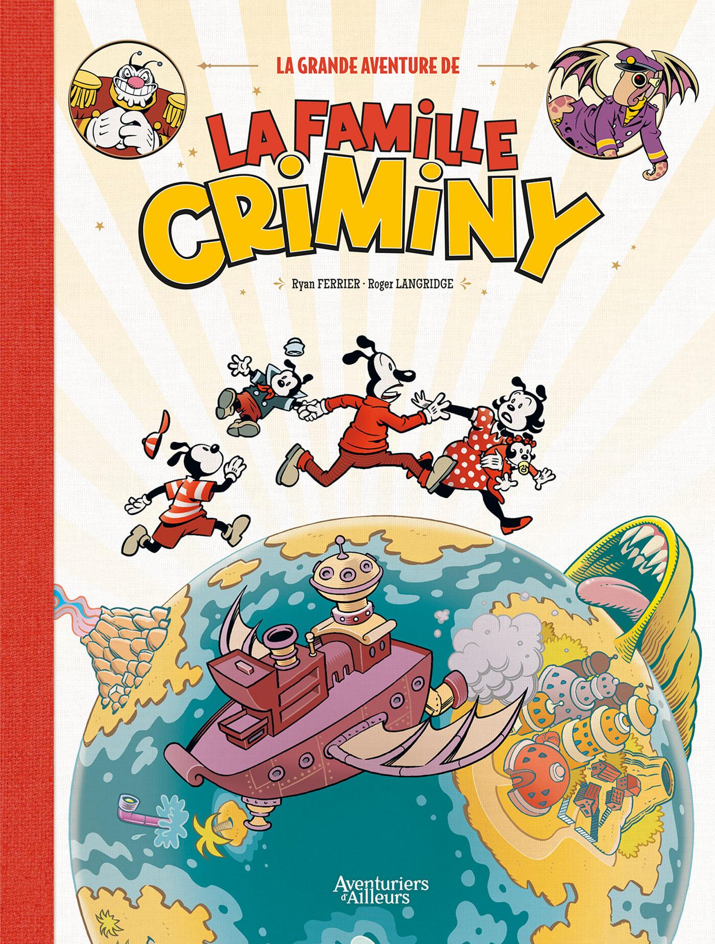 Mickey ou les Animaniacs ? Non, la famille Criminy !