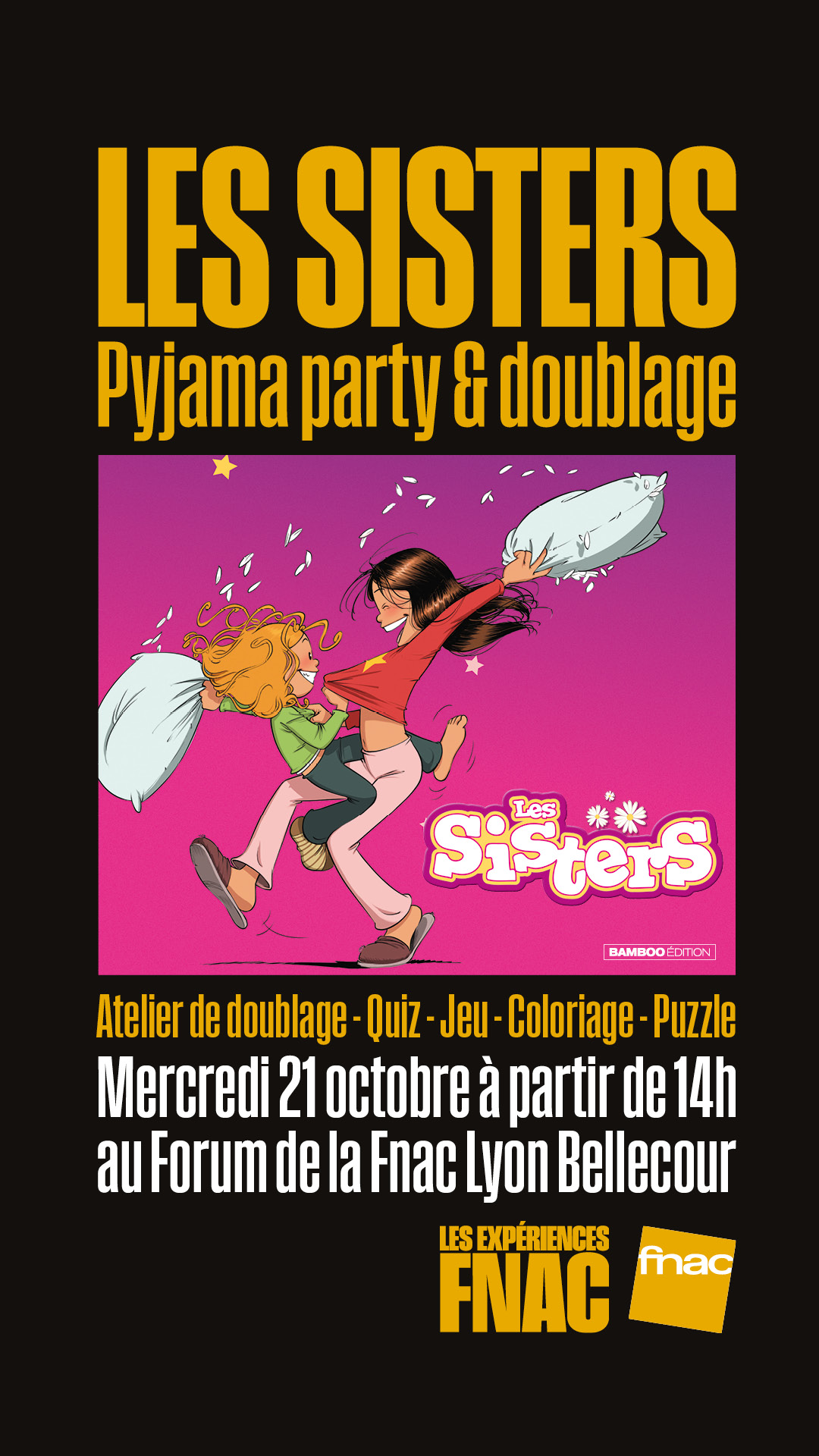 Pyjama Party des Sisters à la Fnac Lyon Bellecour : le tome 21 en avant-première