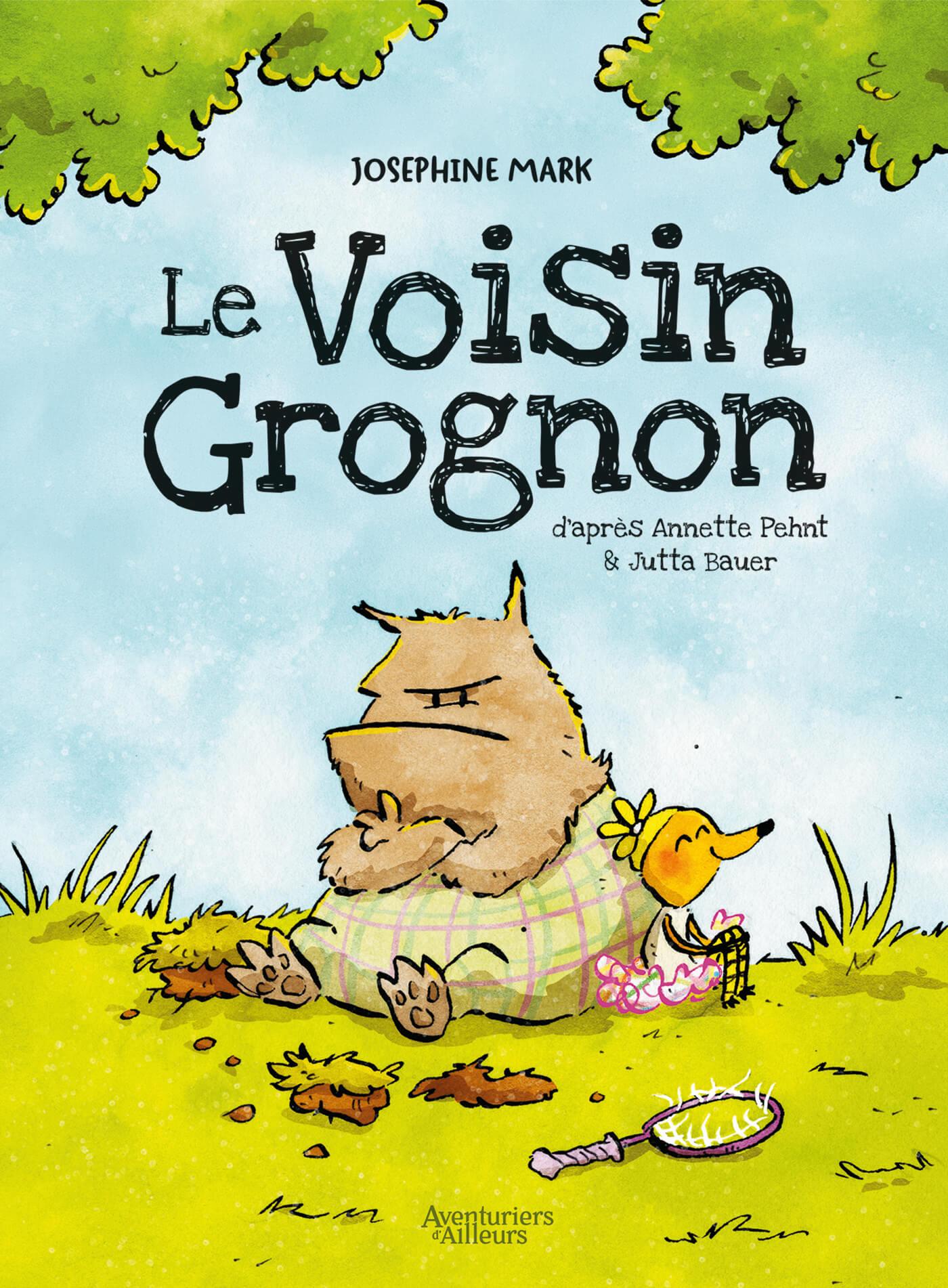 Le Voisin grognon : et si on apprenait à le connaître ?