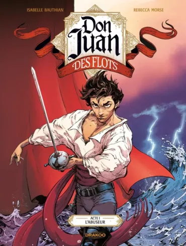 don juan des flots tome 1