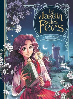 Le Jardin des fées Vol. 01/2 - Bergère des fées