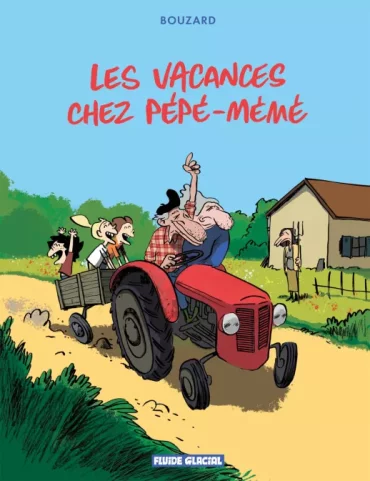 les vacances chez pépé - mémé
